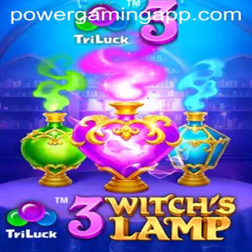 Exploring the Magical World of '3WitchsLamp' on POWERGAMING App