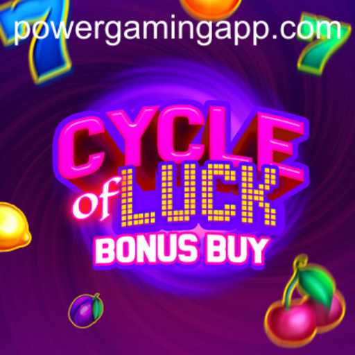 CycleofLuckBonusBuy: A New Era in Mobile Gaming with POWERGAMING App