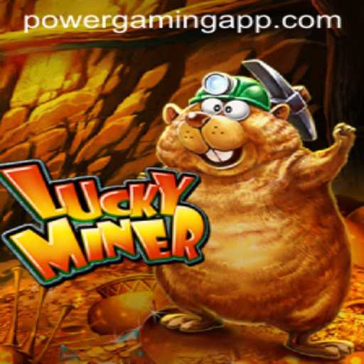 Explore LuckyMiner: A Riveting Gaming Experience by POWERGAMING