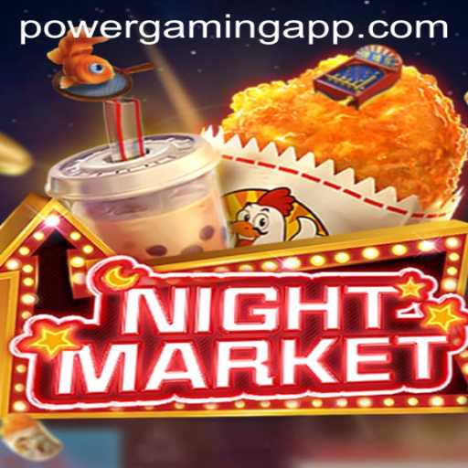 Exploring NIGHTMARKET: The Thrilling Experience on POWERGAMING App